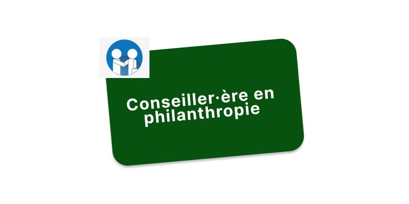 Conseiller·ère en philanthropie